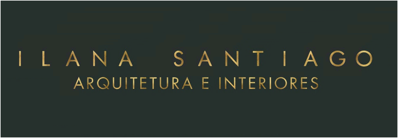 Ilana Santiago Arquitetura e Interiores